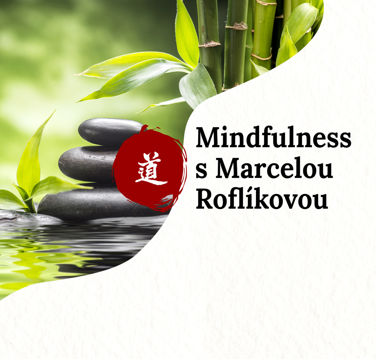 Mindfulness - zvládání náročných situací
